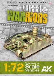 AKI Little Warriors Vol.1: Modern Vehicles Techniques 1/72 Scale Vehicles Book