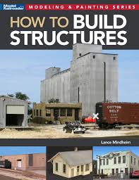 KALMBACH How to Build Structures