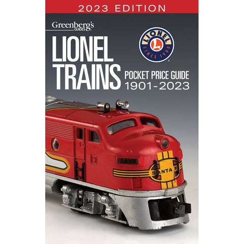THE LIONEL TRAINS POCKET PRICE GUIDE 2023