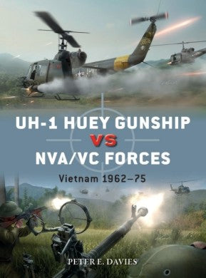 Duel: UH1 Huey Gunship vs NVA/VC Forces Vietnam 1962-75