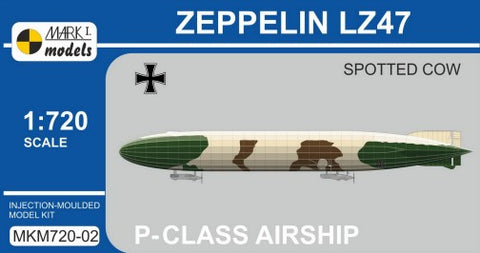 MARK I MODELS 1/720 Zeppelin LZ47 Spotted Cow P-Class German Airship