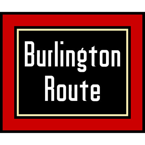 RAILROAD SIGN BURLINGTON ROUTE
