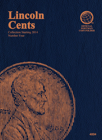 WHITMAN Lincoln Cents Starting 2014 Coin Folder