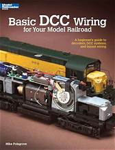 KALMBACH Basic DCC Wiring for Your Model Railroad -- Softcover, 56 Pages