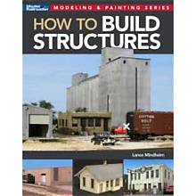KALMBACH How to Build Structures