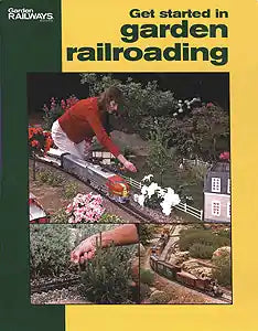 KALMBACH Started Garden Railroading