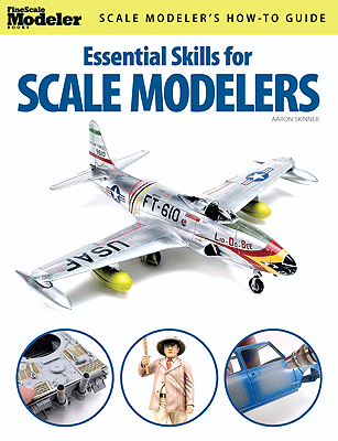 KALMBACH Fine Scale Modeler Books -- Essential Skills for Scale Modelers