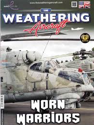 AMMO The Weathering Aircraft Magazine #23: Worn Warriors