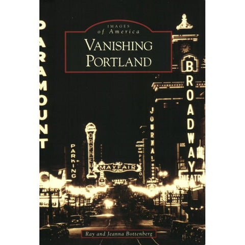 VANISHING PORTLAND BOOK