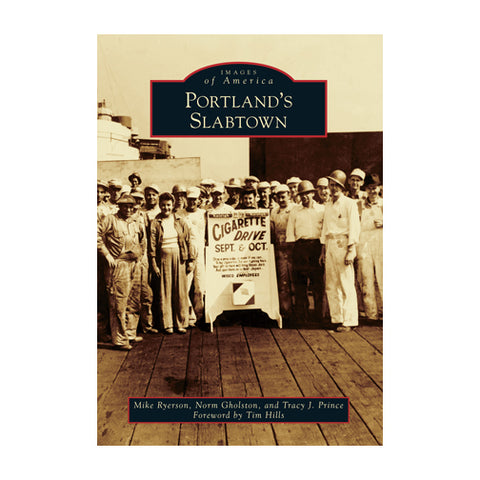 PORTLAND'S SLABTOWN BOOK