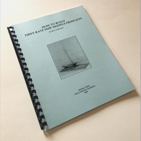 BOOK 1ST RATE SHIPS FROM KITS