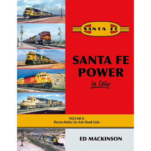 SANTA FE POWER VOL. 4: EMD 6-AXLE LOCOS